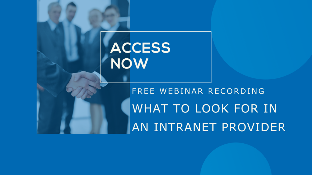 Free Webinar - What to look for in an intranet provider